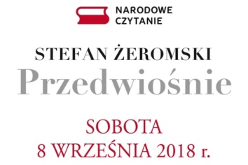 ”Przedwiośnie” na Narodowe Czytanie