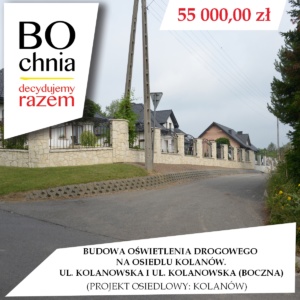 Budowa oświetlenia drogowego na osiedlu Kolanów. Ul. Kolanowska oraz Kolanowska [boczna] (osiedle Kolanów)