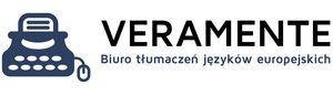Biuro Tłumaczeń Języków Europejskich VERAMENTE Biuro Tłumaczeń Języków Europejskich VERAMENTE