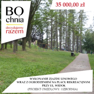 Wykonanie zjazdu linowego wraz z ogrodzeniem na placu rekreacyjnym przy ul. Widok (osiedle Uzbornia) Wykonanie zjazdu linowego wraz z ogrodzeniem na placu rekreacyjnym przy ul. Widok (osiedle Uzbornia)