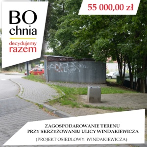 Zagospodarowanie terenu przy skrzyżowaniu ulicy Windakiewicza (osiedle Windakiewicza) Zagospodarowanie terenu przy skrzyżowaniu ulicy Windakiewicza (osiedle Windakiewicza)